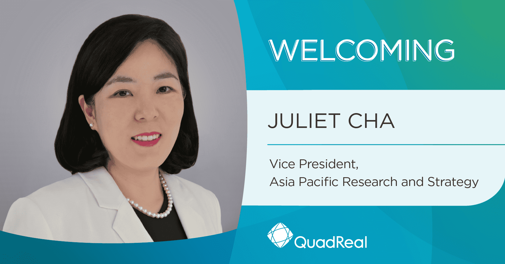 QuadReal Appoints Juliet Cha As Asia Pacific Research Lead