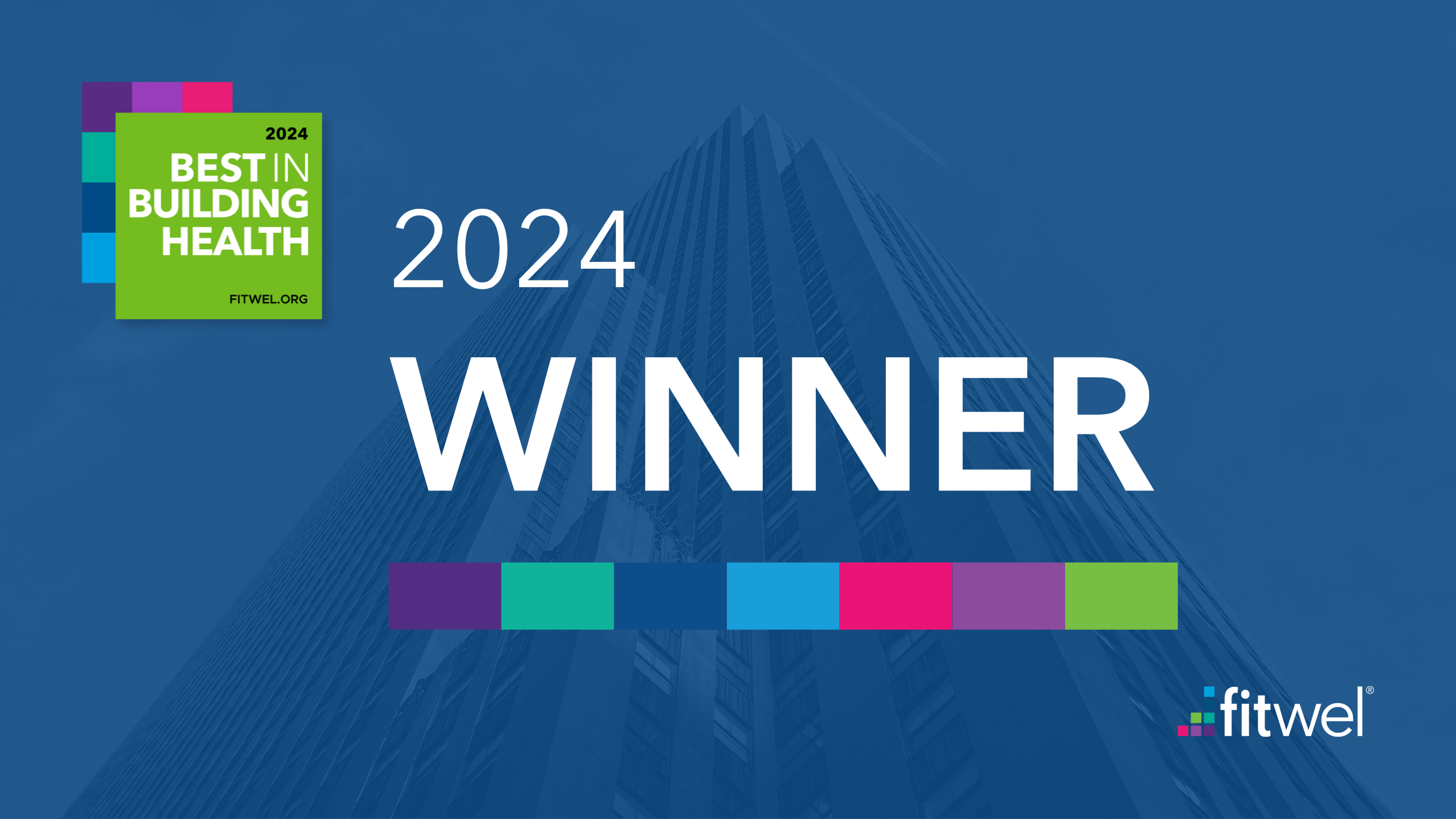 2024 Winner of Best in Building Health Awards